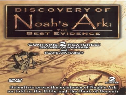 Ancient Astronauts: Noah's Ark Found? — Feature